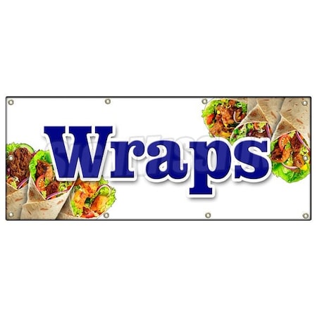 Signmission WRAPS BANNER SIGN panini breakfast dinner lunch sandwich chicken food B-96 Wraps